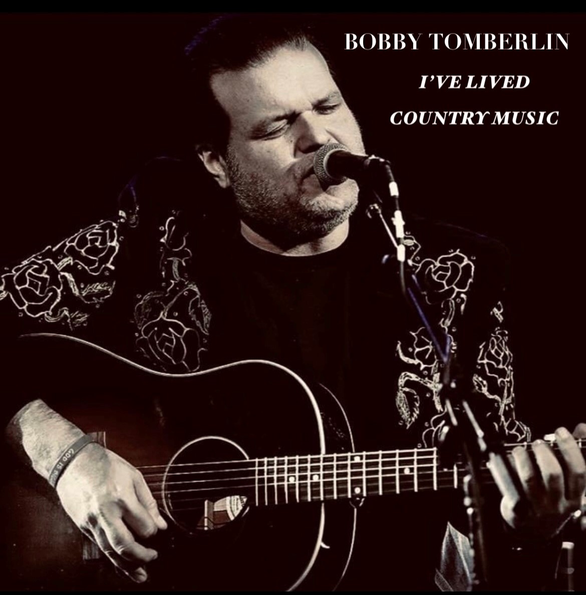 Bobby Tomberlin – I’ve Lived Country Music