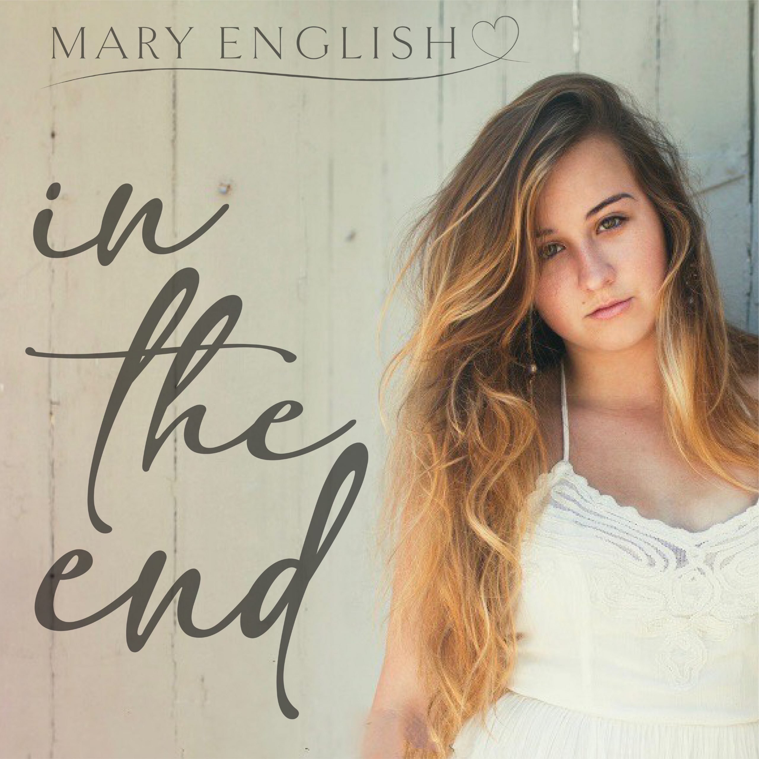Mary English -In The End