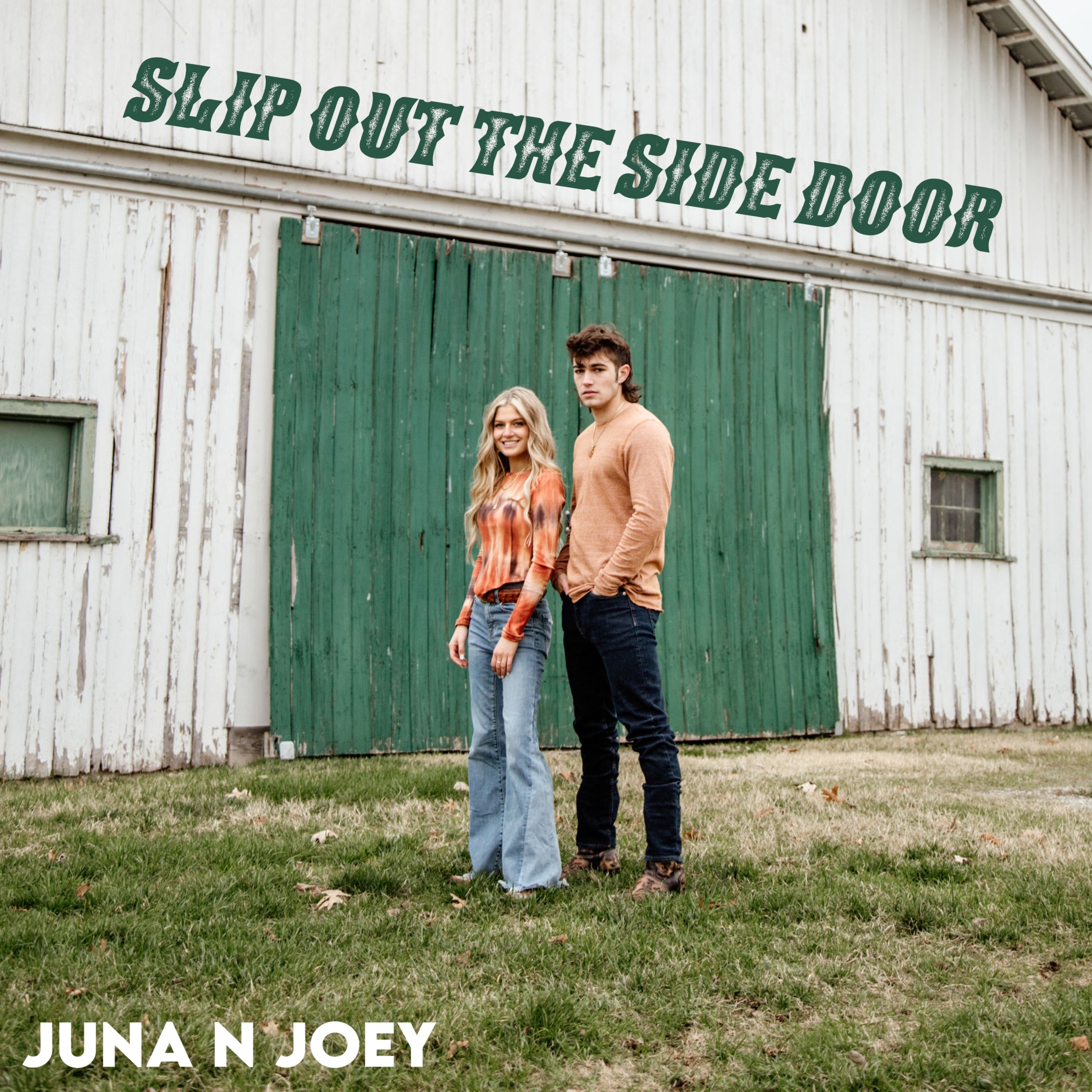 Juna n Joey – Slip Out Of The Side Door