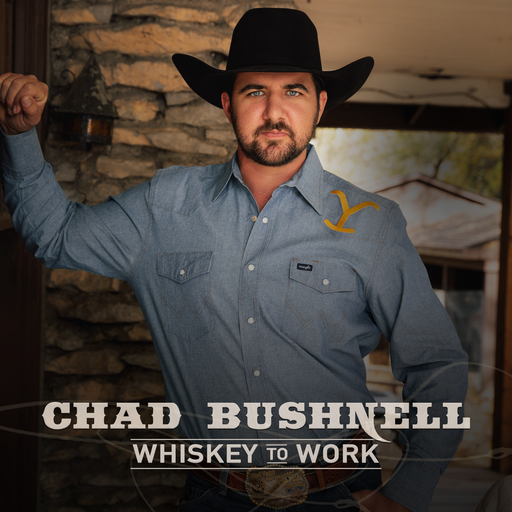 Chad Bushnell – Whiskey to Work
