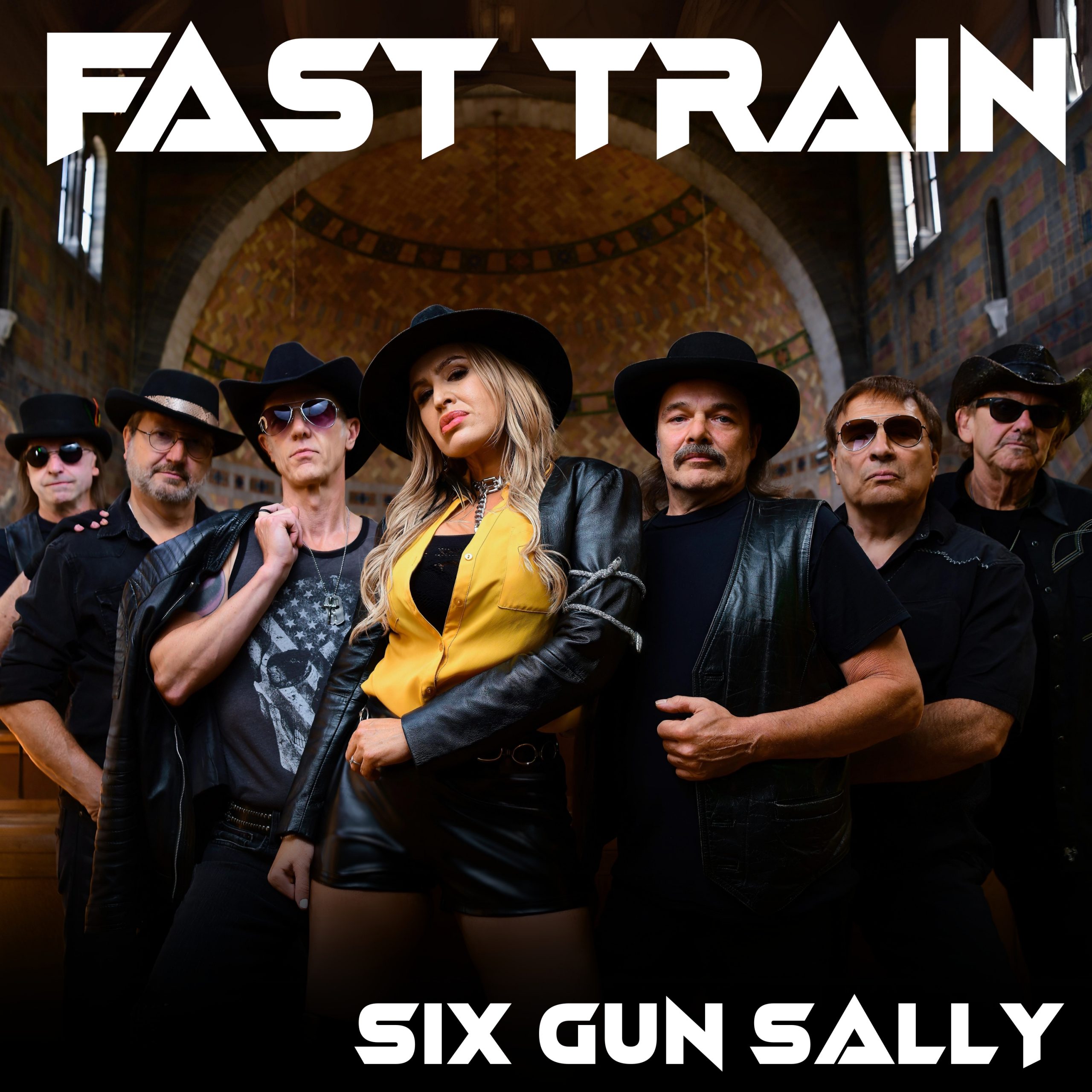 SIX Gun Sally – Fast Train SIX Gun Sally – Fast Train