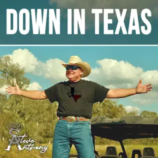 Steve Anthony – Down In Texas Steve Anthony – Down In Texas