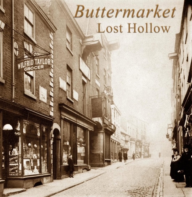 Lost Hollow – Buttermarket
