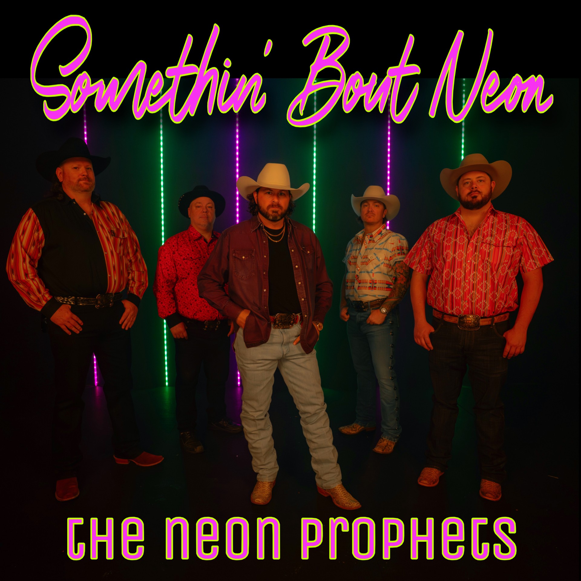 The Neon Prophets – Somethin’ Bout Neon